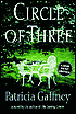 Book Circle of Three: A Novel free Book Circle of Three: A Novel free