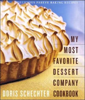 Book My Most Favorite Dessert Company Cookbook: Delicious Pareve Baking Recipes free