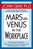 Book Mars and Venus in the Workplace: A Practical Guide for Improving Communication and Getting Results at Work free