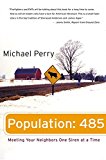 Book Population: 485: Meeting Your Neighbors One Siren at a Time free