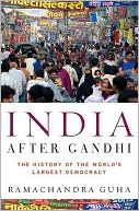 Book India After Gandhi: The History of the World's Largest Democracy free