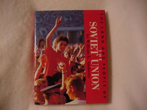 Book The Land and People of the Soviet Union (Portraits of the Nations) free