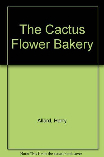 Book The Cactus Flower Bakery free Book The Cactus Flower Bakery free