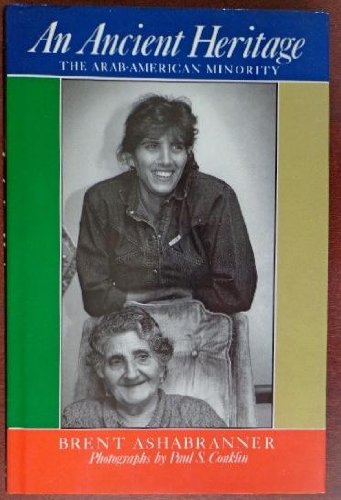 Book An Ancient Heritage: The Arab-American Minority free