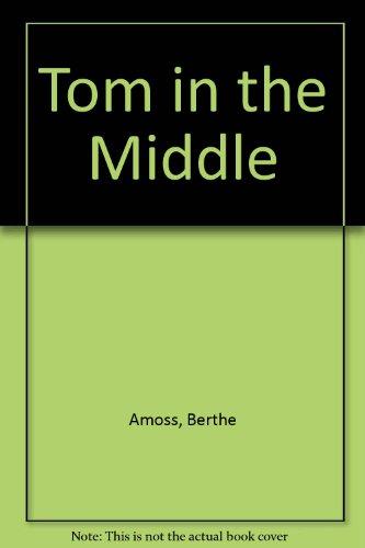 Book Tom in the Middle free