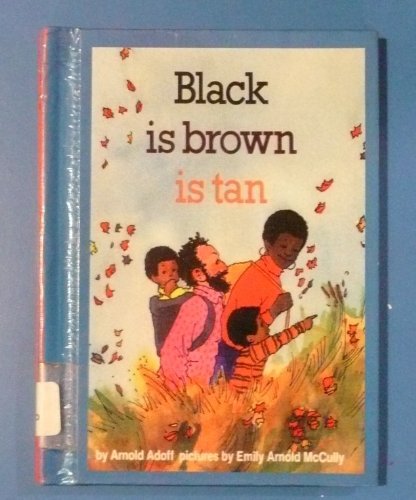 Book Black Is Brown Is Tan free