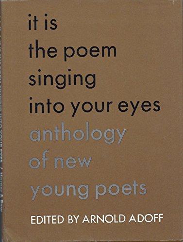 Book It is the Poem Singing Into Your Eyes: Anthology of New Young Poets free