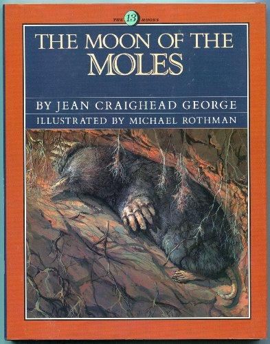 Book The Moon Of The Moles (13 Moon Series) free
