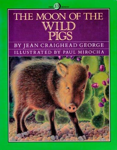 Book The Moon of the Wild Pigs (13th Moon Series) free