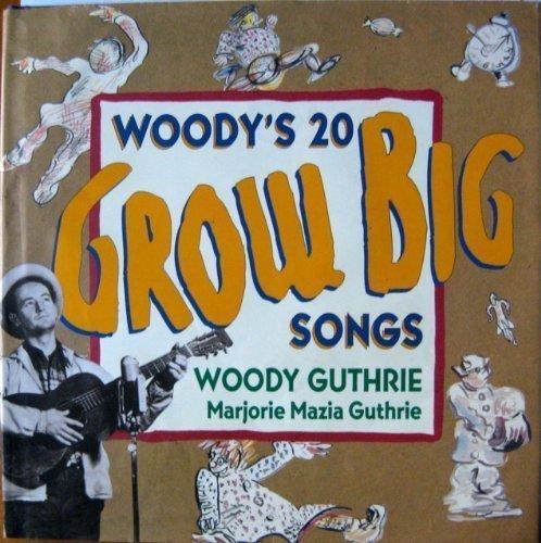 Book Woody's 20 Grow Big Songs free
