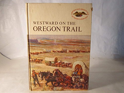 Book Westward on the Oregon Trail free