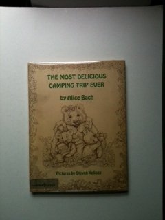 Book The Most Delicious Camping Trip Ever free