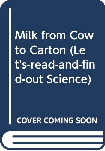 Book Milk from Cow to Carton (Let's-read-and-find-out Science) free