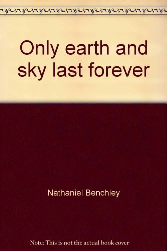 Book Only earth and sky last forever free