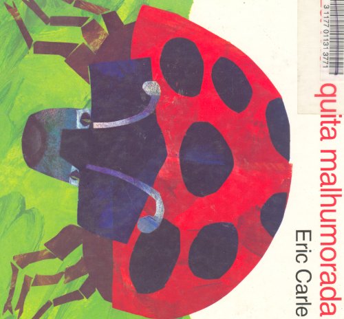 Book LA Mariquita Malhumorada (Grouchy Ladybug) (Spanish Edition) free