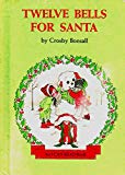 Book Twelve Bells for Santa free