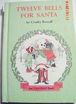 Book Twelve Bells for Santa (I Can Read Book) free