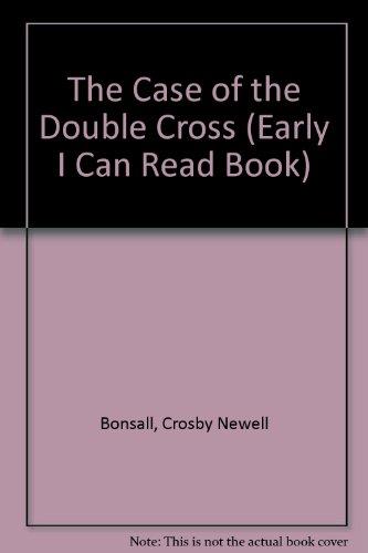 Book The case of the double cross (An I can read mystery) free