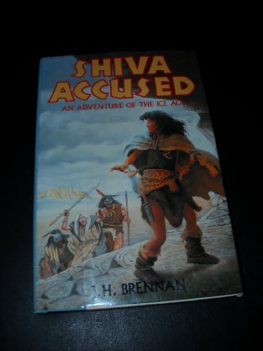 Book Shiva Accused: An Adventure of the Ice Age free