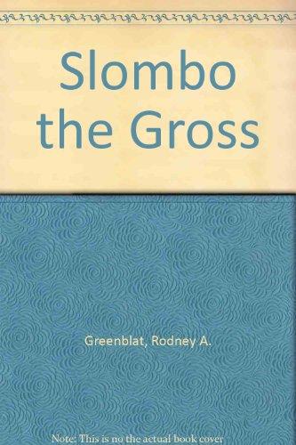 Book Slombo the Gross free