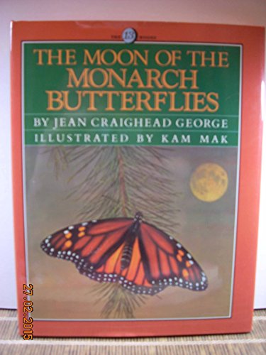 Book The Moon Of The Monarch Butterflies (the Thirteen Moons Series) free