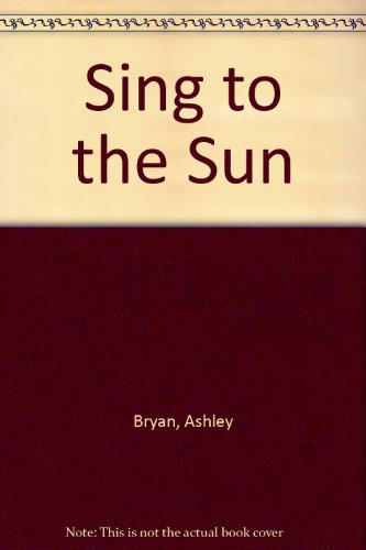 Book Sing to the Sun free