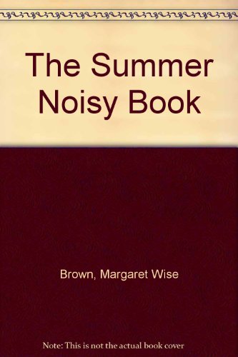 Book The Summer Noisy Book free