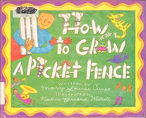 Book How to Grow a Picket Fence free