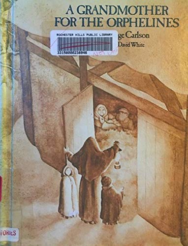 Book A Grandmother for the Orphelines free