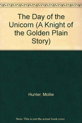 Book The Day of the Unicorn (A Knight of the Golden Plain Story) free