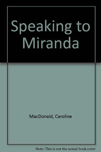 Book Speaking to Miranda free