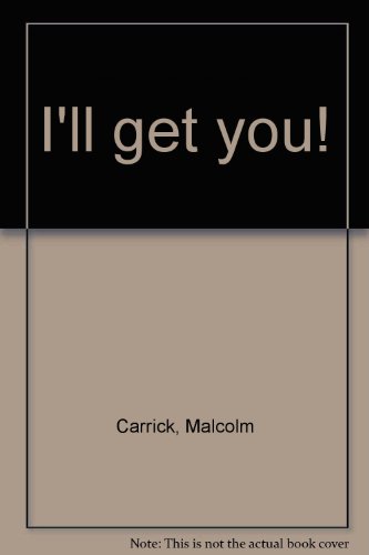 Book "I'll get you!" free