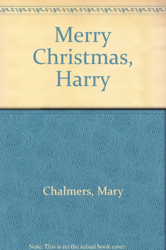 Book Merry Christmas, Harry: Story and pictures free