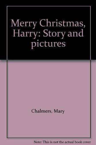 Book Merry Christmas, Harry: Story and pictures free