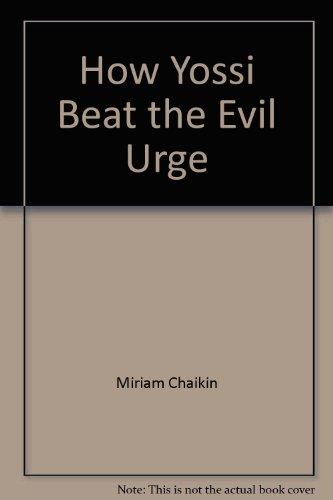 Book How Yossi beat the evil urge free