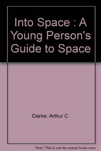 Book Into Space : A Young Person's Guide to Space free