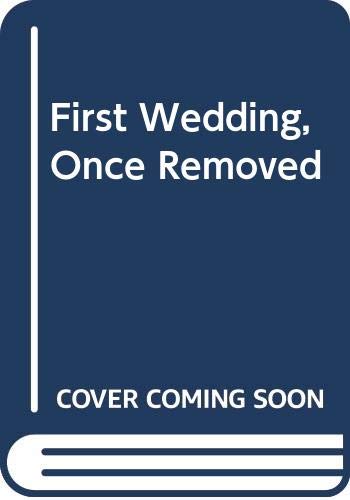 Book First Wedding, Once Removed free
