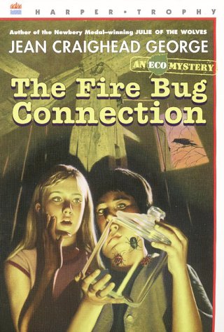 Book The Fire Bug Connection: An Ecological Mystery (Eco Mystery) free