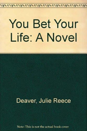 Book You Bet Your Life: A Novel free