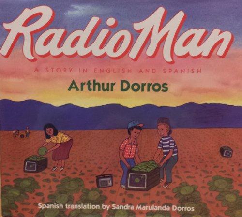 Book Radio Man/Don Radio: A Story in English and Spanish (English and Spanish Edition) free