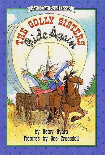 Book The Golly Sisters Ride Again (I Can Read Level 3) free