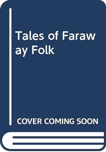 Book Tales Of Faraway Folk free