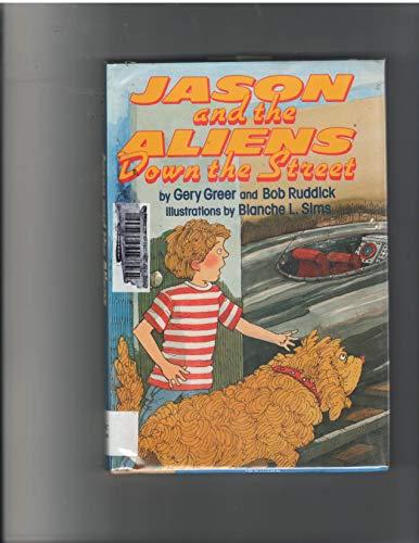 Book Jason And The Aliens Down The Street free