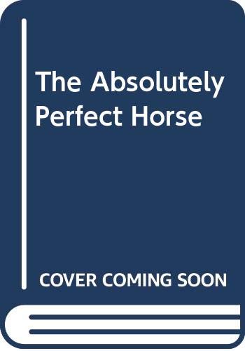 Book The Absolutely Perfect Horse free