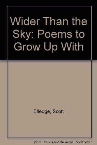 Book Wider Than the Sky: Poems to Grow Up With free