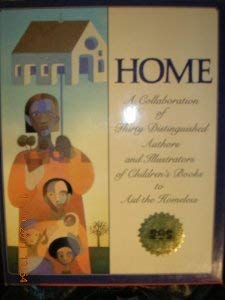 Book Home: A Collaboration of Thirty Distinguished Authors and Illustrators of Children's Books to Aid the Homeless free