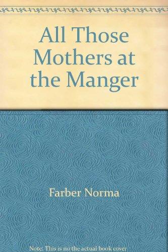 Book All Those Mothers at the Manger free