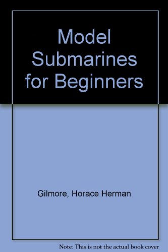 Book Model Submarines for Beginners free