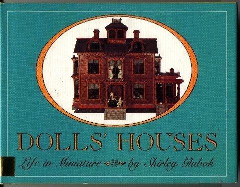 Book Dolls' Houses: Life in Miniature free