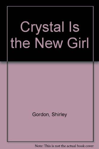 Book Crystal Is the New Girl free